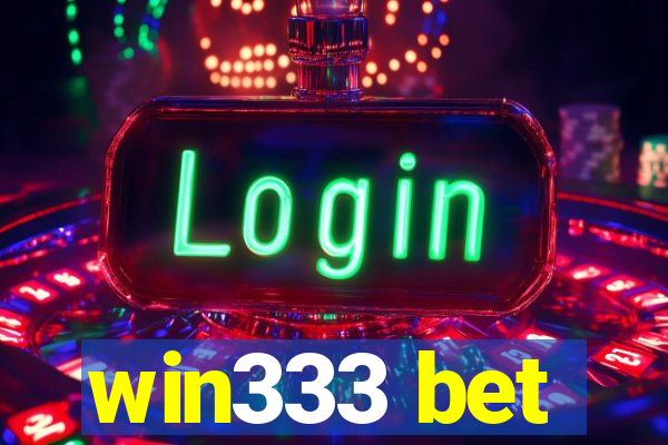 win333 bet